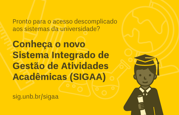 SIGAA - Sistema Integrado de Gestão de Atividades Acadêmicas