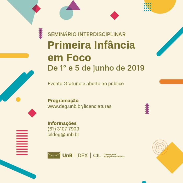Seminário Interdisciplinar: Primeira Infância em Foco na UnB