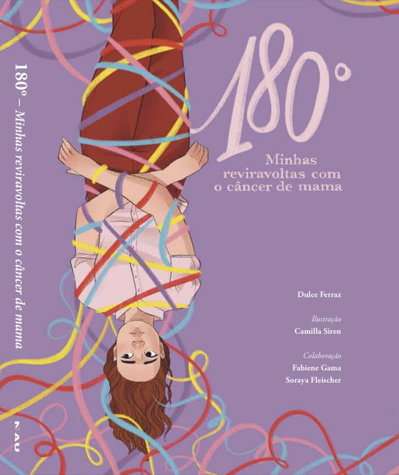 Lançamento do livro 180º - Minhas Reviravoltas com o Câncer de Mama