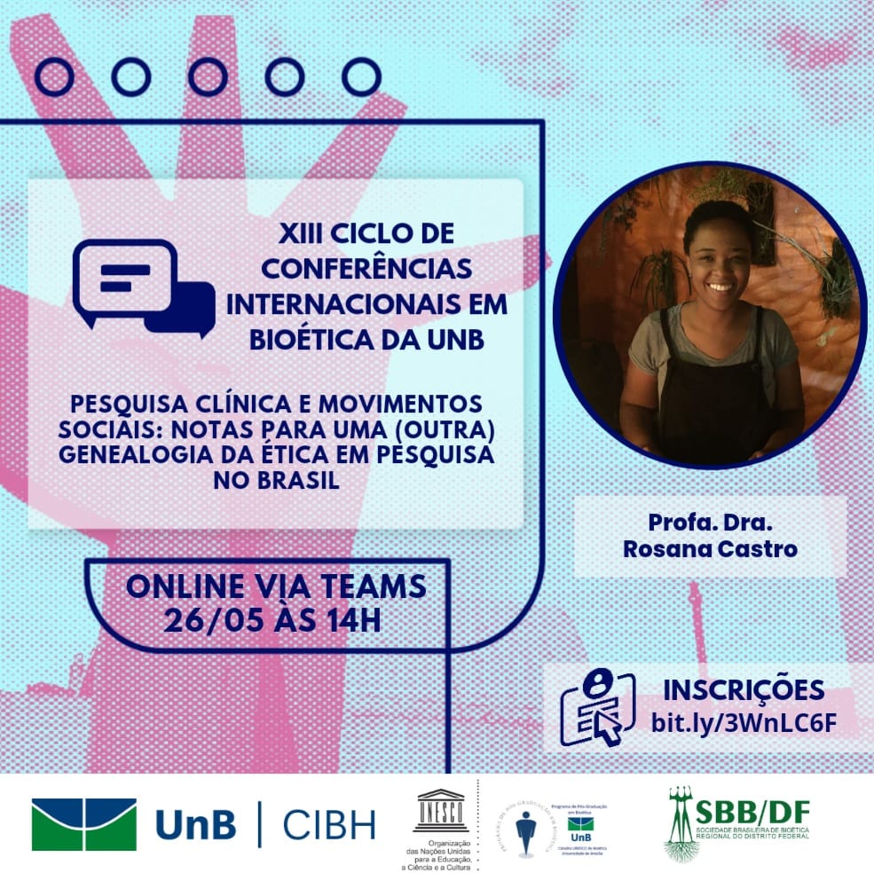 XIII Ciclo de Conferências Internacionais em Bioética da UnB