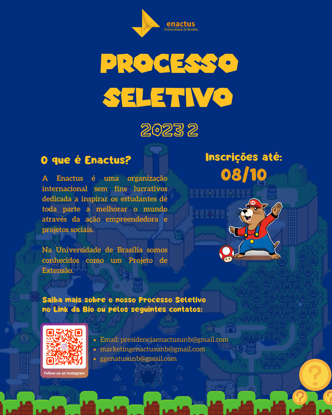 Inscrições: processo seletivo Enactus