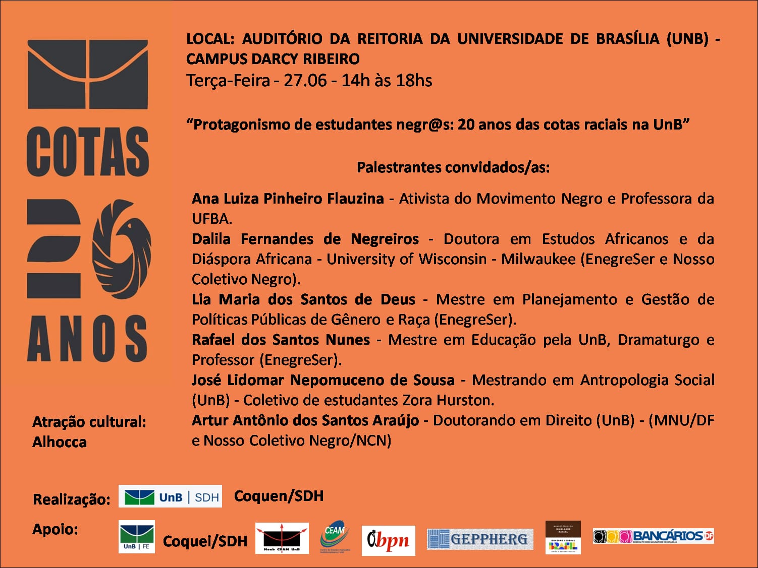 Protagonismo de Estudantes Negr@s: 20 anos das Cotas Raciais na UnB
