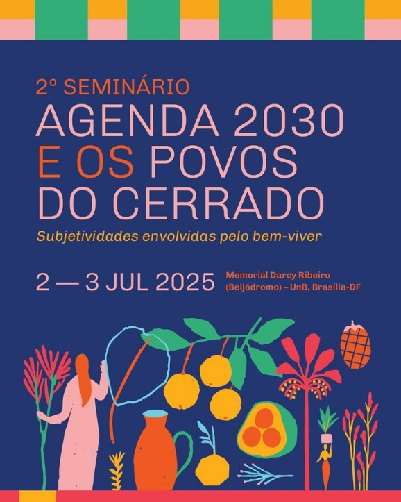 2º Seminário Agenda 2030 e os Povos do Cerrado