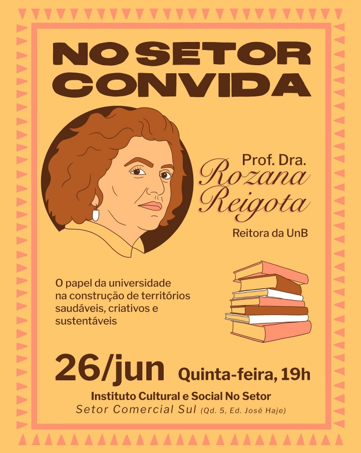 Reitora Rozana Naves participa do No Setor Convida