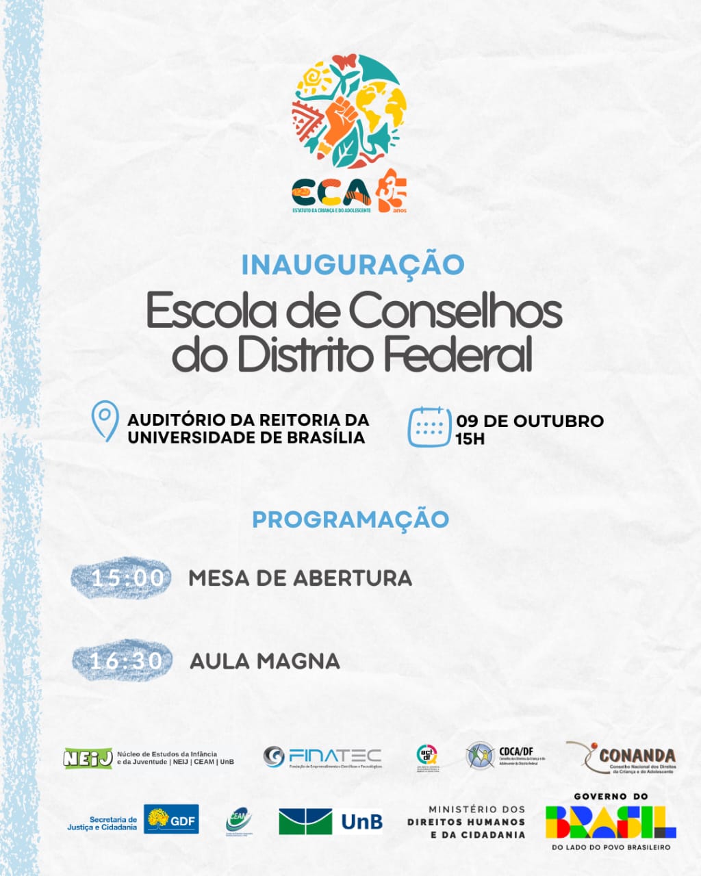 Inauguração da Escola de Conselhos do Distrito Federal