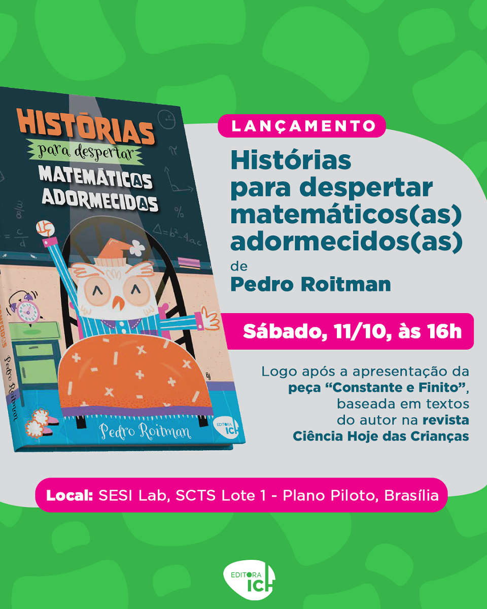 Lançamento de livro | Histórias para Despertar Matemátic@s Adormecid@s, por Pedro Roitman