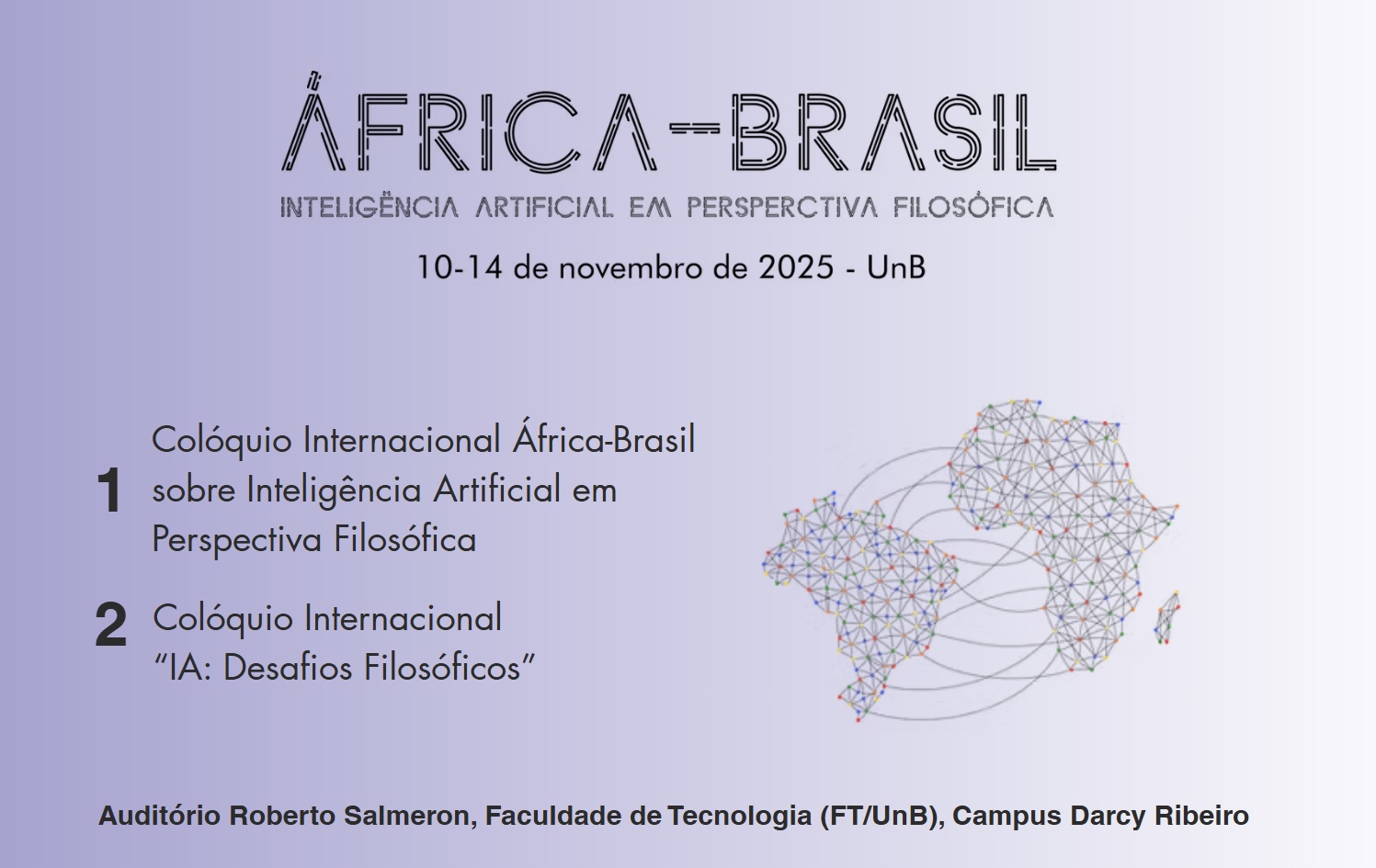 I Colóquio Internacional África-Brasil: A inteligência artificial em perspectiva filosófica