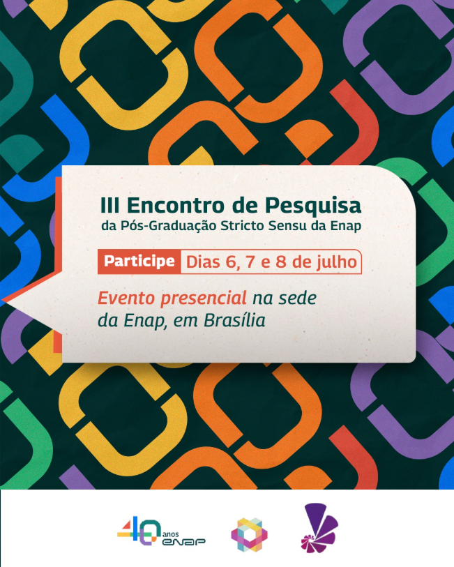 3º Encontro de Pesquisa da Pós-graduação Stricto Sensu da Enap