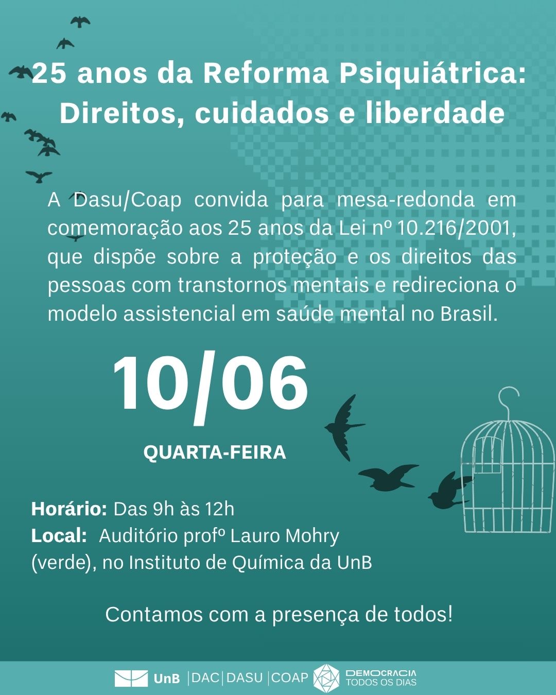 Mesa-redonda | 25 anos da Reforma Psiquiátrica