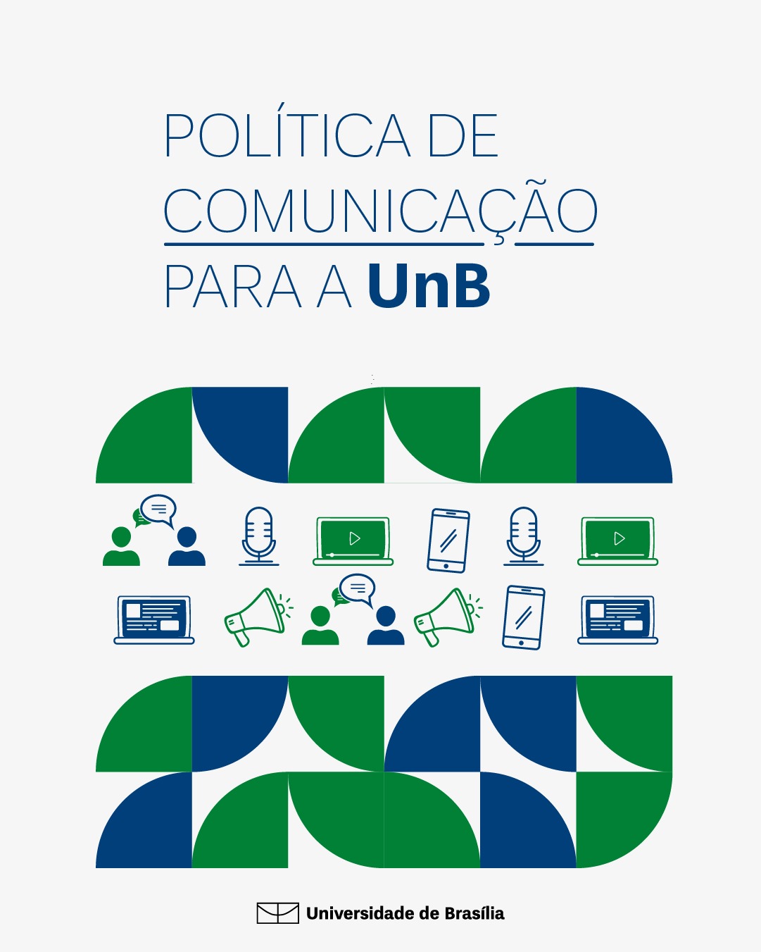 Participe da construção da Política de Comunicação da UnB