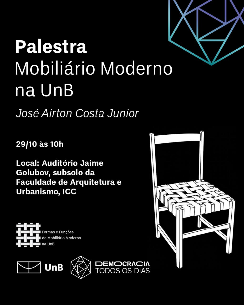 Palestra | Mobiliário Moderno na UnB, com José Airton Costa Junior