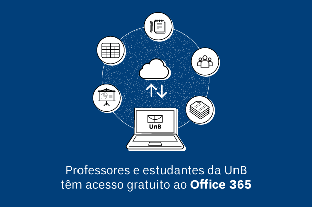 UnB Notícias - UnB libera acesso ao Office 365 para docentes