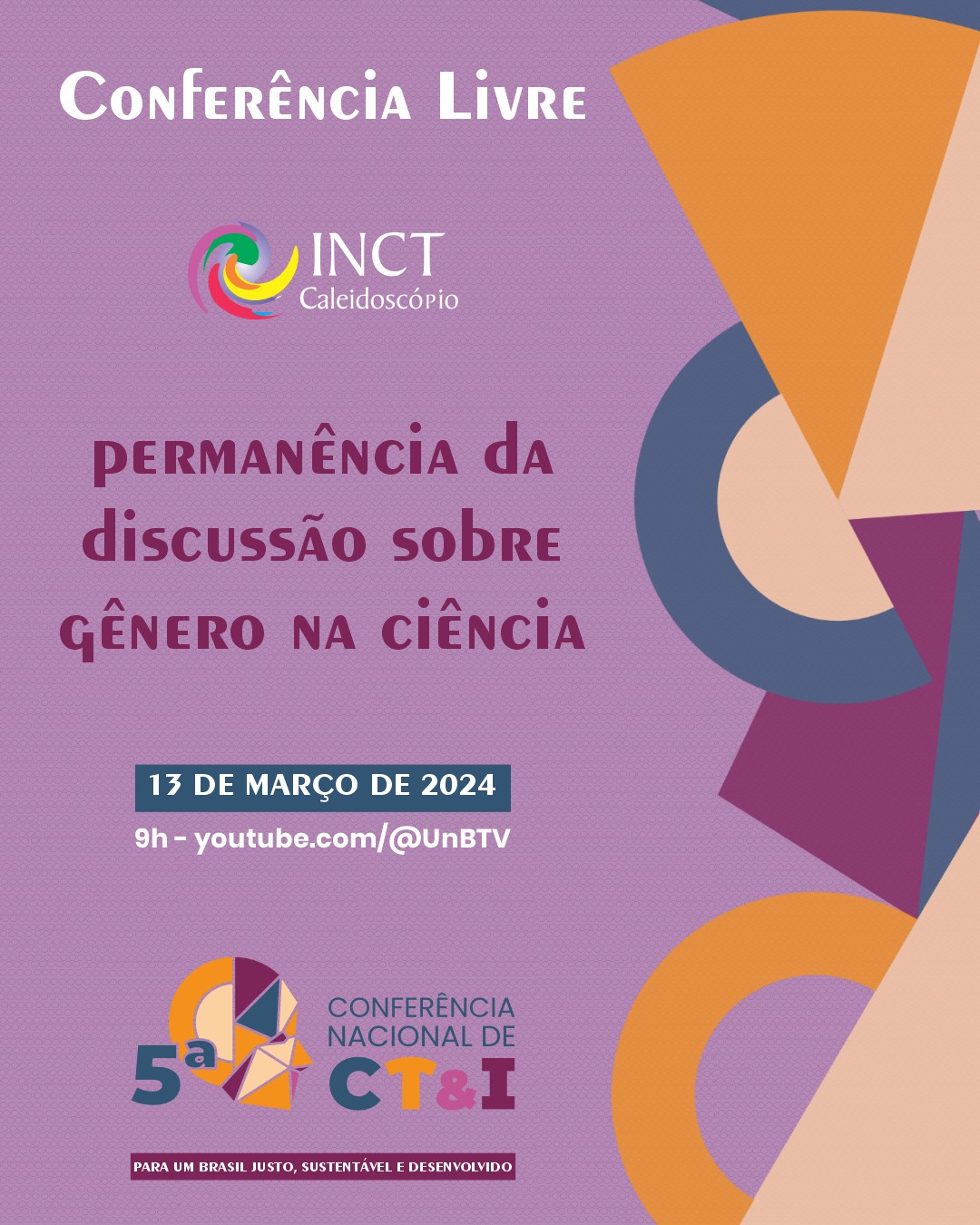 INCT Caleidoscópio: Permanência da Discussão sobre Gênero na Ciência